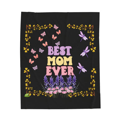 BEST MOM EVER Velveteen Plush Blanket