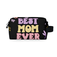 Load image into Gallery viewer, BEST MOM EVER Toiletry Bag